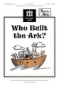 Who Built the Ark Unison choral sheet music cover